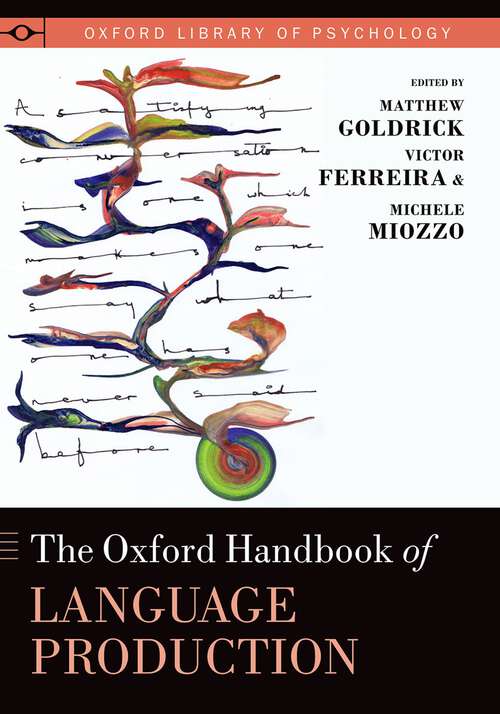 Book cover of The Oxford Handbook of Language Production (Oxford Library of Psychology)