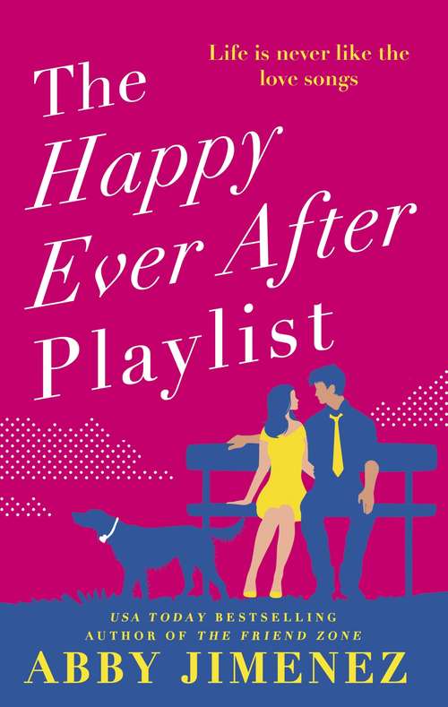 Book cover of The Happy Ever After Playlist