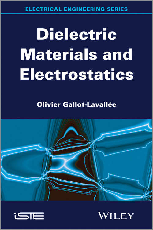 Book cover of Dielectric Materials and Electrostatics