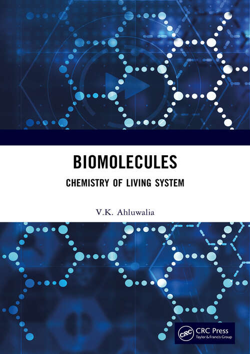 Book cover of Biomolecules: Chemistry of Living System