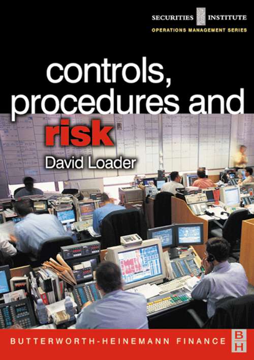 Book cover of Controls, Procedures and Risk (Securities Institute Operations Management)