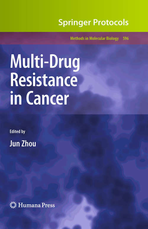 Book cover of Multi-Drug Resistance in Cancer (2010) (Methods in Molecular Biology #596)