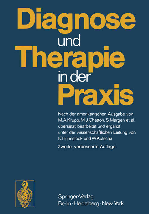 Book cover of Diagnose und Therapie in der Praxis (2. Aufl. 1973)