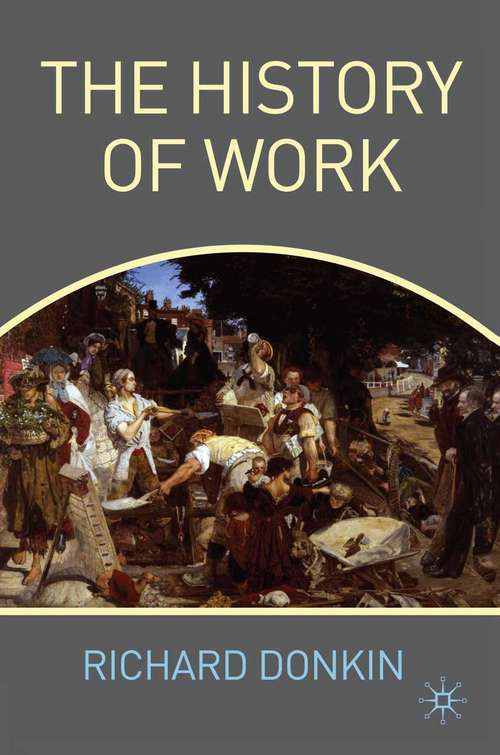 Book cover of The History of Work (2010)