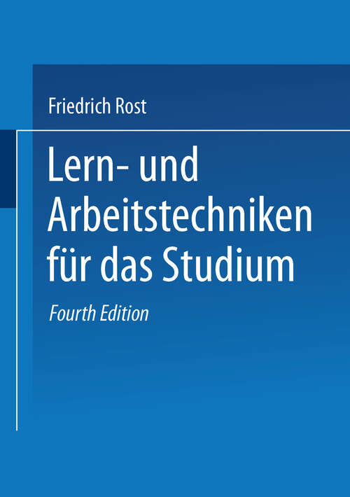 Book cover of Lern- und Arbeitstechniken für das Studium (4., durchges. Aufl. 2004)
