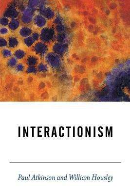 Book cover of BSA New Horizons in Sociology: Interactionism (PDF)