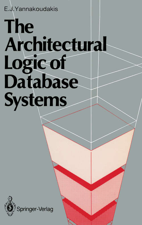 Book cover of The Architectural Logic of Database Systems (1988)