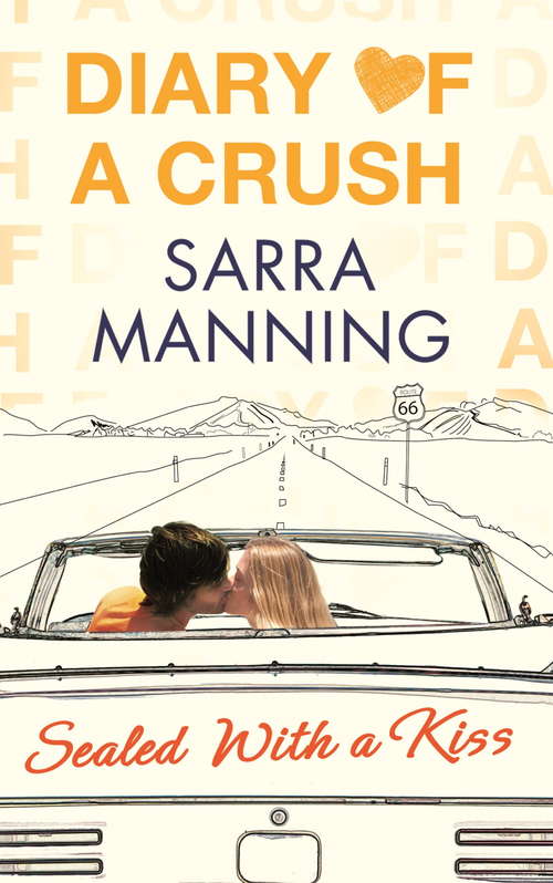 Book cover of Diary of a Crush: Number 3 in series (Diary of a Crush #3)