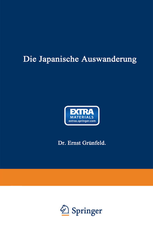 Book cover of Die Japanische Auswanderung (1913)