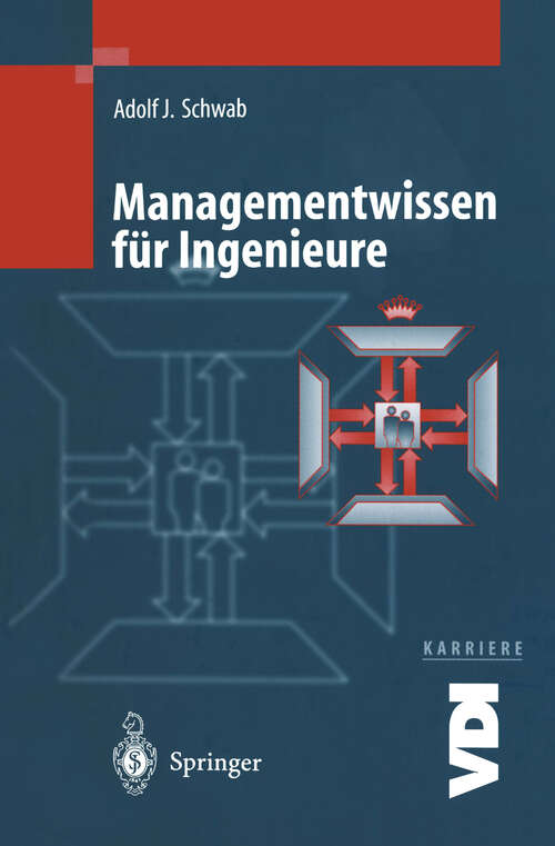 Book cover of Managementwissen für Ingenieure (1998) (VDI-Buch)