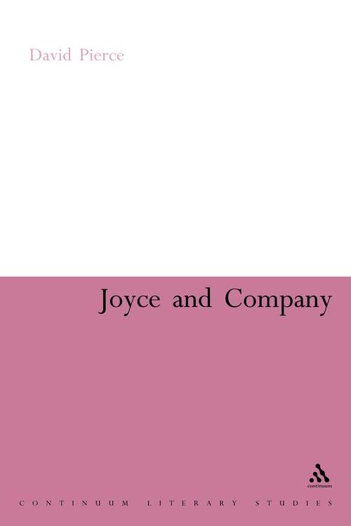 Book cover of Joyce and Company (Continuum Literary Studies)