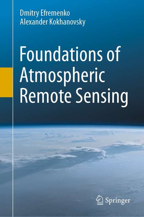 Book cover of Foundations of Atmospheric Remote Sensing (1st ed. 2021)