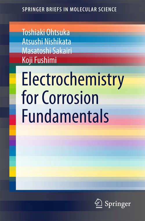 Book cover of Electrochemistry for Corrosion Fundamentals (SpringerBriefs in Molecular Science)