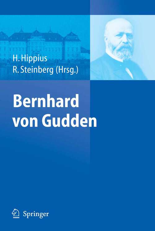 Book cover of Bernhard von Gudden (2007)