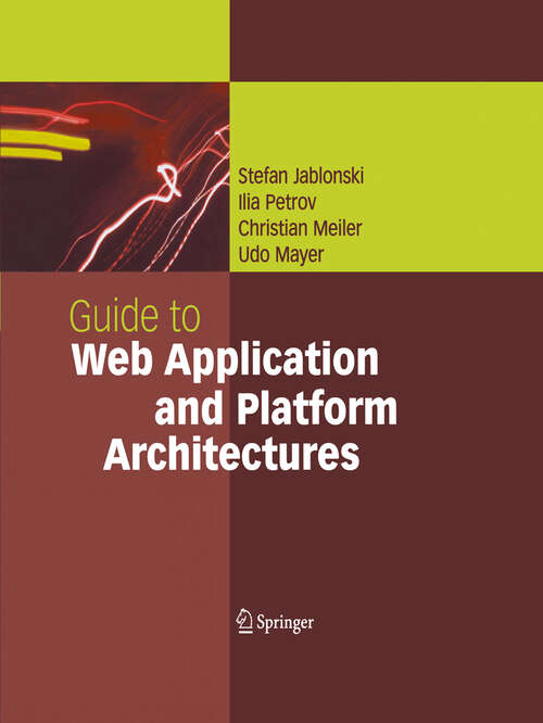 Book cover of Guide to Web Application and Platform Architectures (2004)