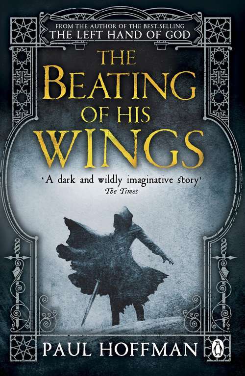Book cover of The Beating of his Wings (3) (The Left Hand of God #3)