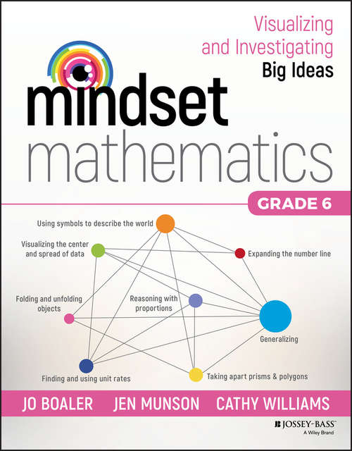 Book cover of Mindset Mathematics: Visualizing and Investigating Big Ideas, Grade 6