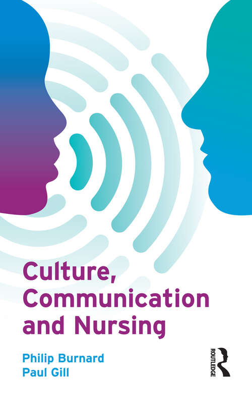 Book cover of Culture, Communication and Nursing