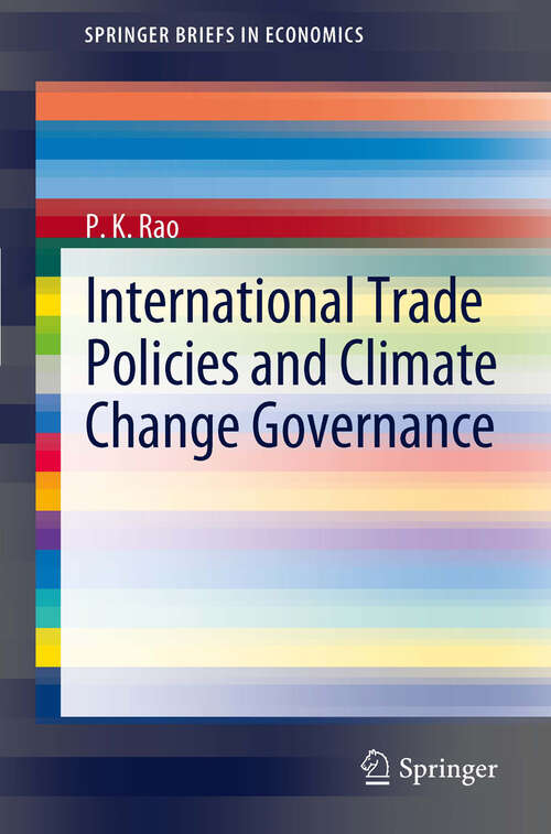 Book cover of International Trade Policies and Climate Change Governance (2012) (SpringerBriefs in Economics)