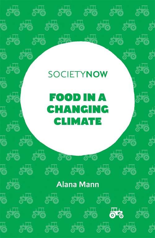 Book cover of Food in a Changing Climate (SocietyNow)