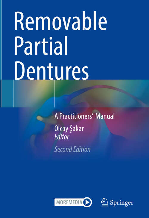 Book cover of Removable Partial Dentures: A Practitioners’  Manual (2nd ed. 2024)