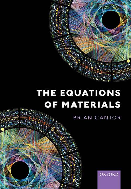 Book cover of The Equations of Materials