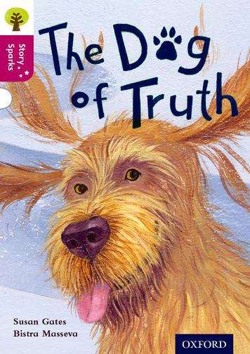 Book cover of Oxford Reading Tree, Story Sparks, Oxford Level 10: The Dog of Truth (PDF)