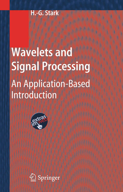 Book cover of Wavelets and Signal Processing: An Application-Based Introduction (2005)