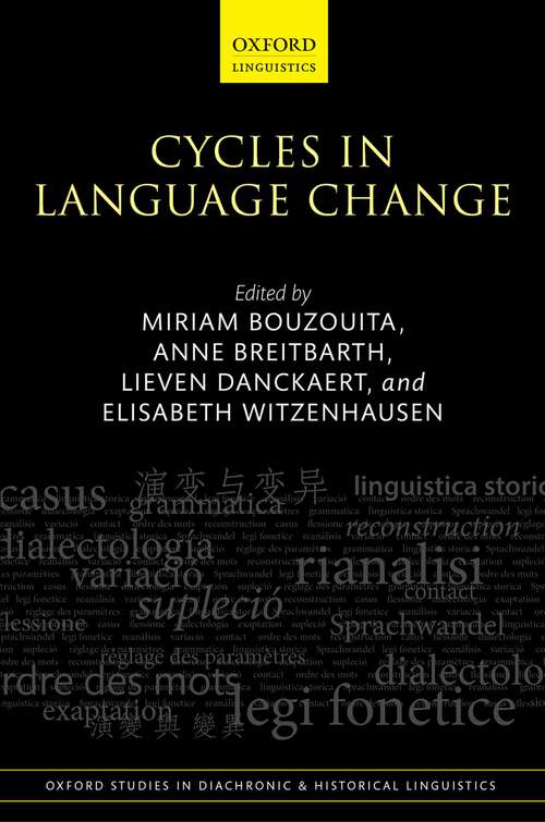 Book cover of Cycles in Language Change (Oxford Studies in Diachronic and Historical Linguistics #37)