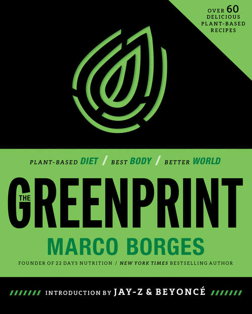 Book cover of The Greenprint: Plant-based Diet, Best Body, Better World (ePub edition)