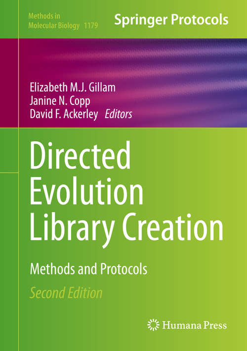 Book cover of Directed Evolution Library Creation: Methods and Protocols (2nd ed. 2014) (Methods in Molecular Biology #1179)