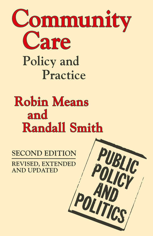 Book cover of Community Care: Policy and Practice (2nd ed. 1998) (Public Policy and Politics)