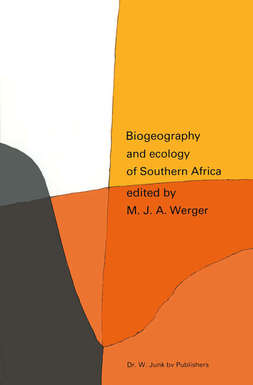 Book cover of Biogeography and Ecology of Southern Africa (1978) (Monographiae Biologicae #31)