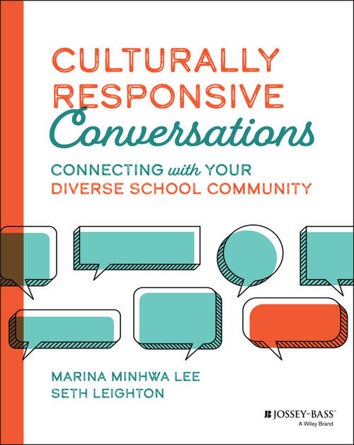 Book cover of Culturally Responsive Conversations: Connecting with Your Diverse School Community