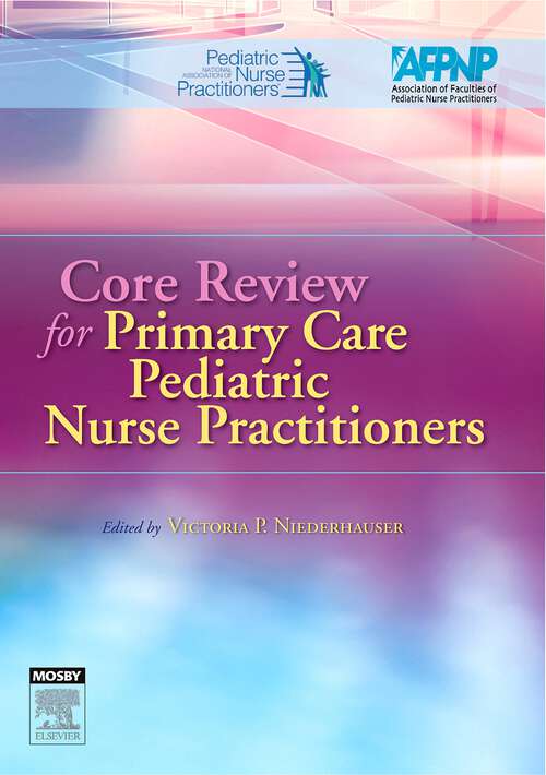 Book cover of Core Review for Primary Care Pediatric Nurse Practitioners: A Collaborative Practice (4)