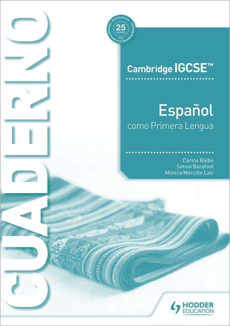 Book cover of Cambridge IGCSE™ Español como Primera Lengua Cuaderno de ejercicios