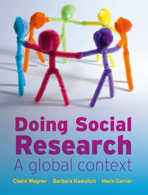 Book cover of EBOOK: Doing Social Research: A Global Context (UK Higher Education  Humanities & Social Sciences Sociology)