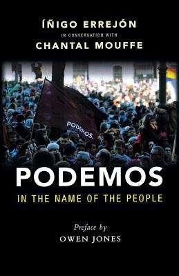 Book cover of Podemos: In the Name of the People (PDF)