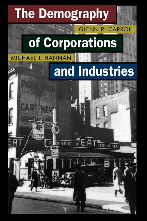 Book cover of The Demography of Corporations and Industries