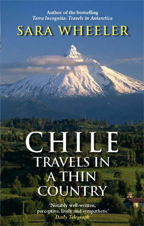 Book cover of Chile: A Journey Through Chile