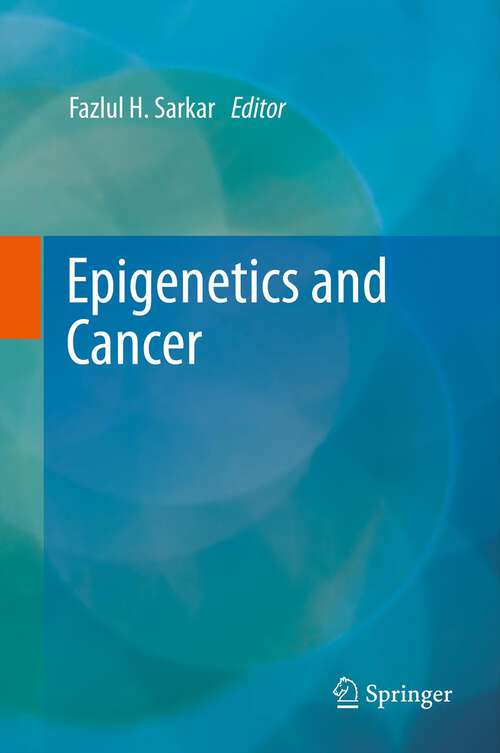 Book cover of Epigenetics and Cancer (2013)