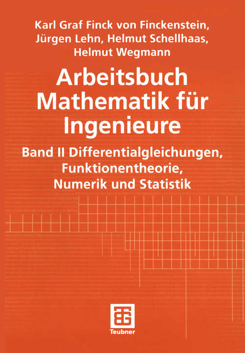 Book cover of Arbeitsbuch Mathematik für Ingenieure: Band II: Differentialgleichungen, Funktionentheorie, Numerik und Statistik (2002)