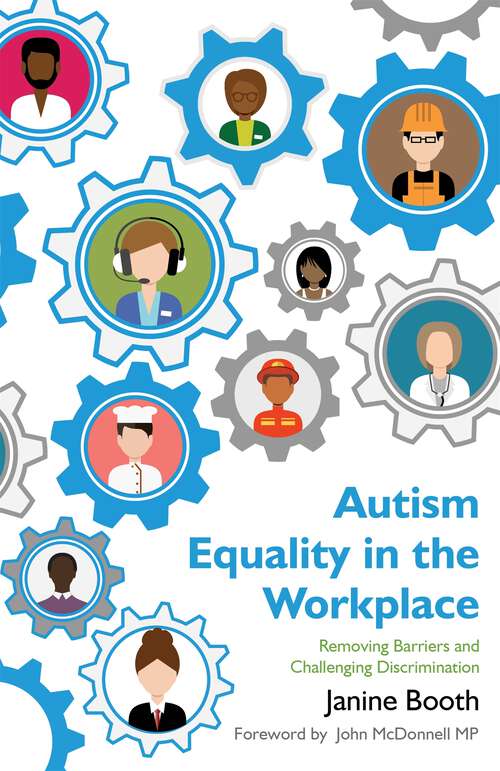 Book cover of Autism Equality in the Workplace: Removing Barriers and Challenging Discrimination (PDF)