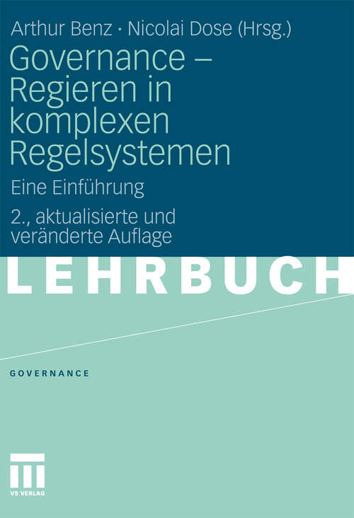 Book cover of Governance - Regieren in komplexen Regelsystemen: Eine Einführung (2. Aufl. 2010) (Governance)