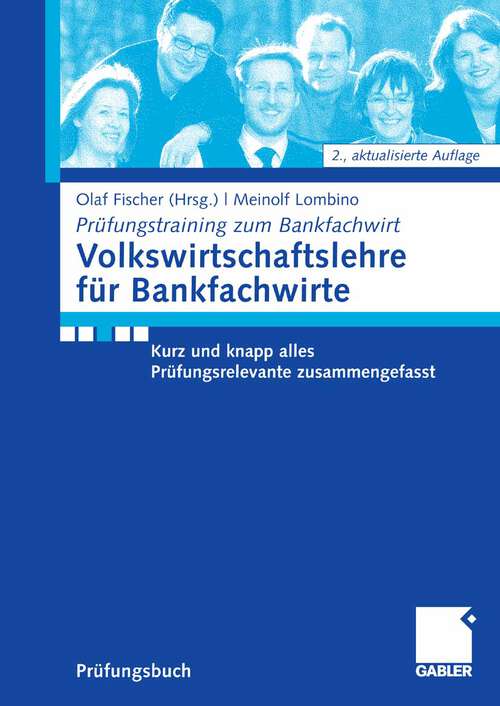 Book cover of Volkwirtschaftslehre für Bankfachwirte (2.Aufl. 2008)