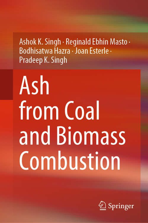 Book cover of Ash from Coal and Biomass Combustion (1st ed. 2020)