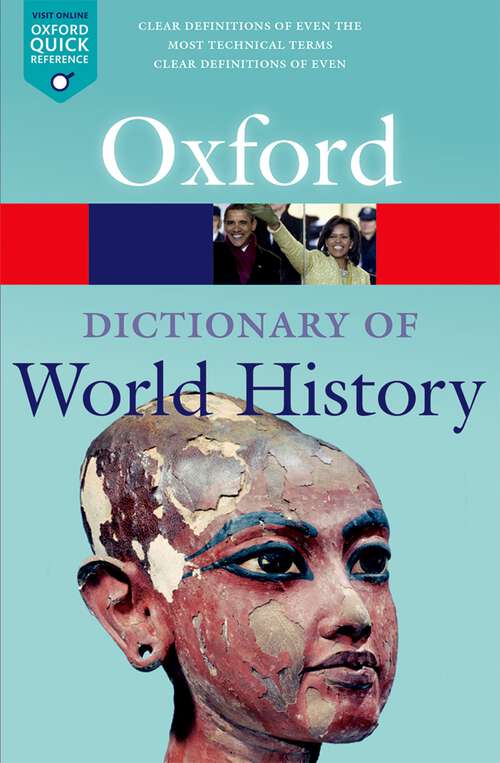 Book cover of A Dictionary of World History (Oxford Quick Reference)