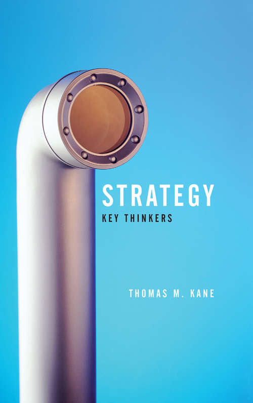 Book cover of Strategy: Key Thinkers (Key Thinkers)