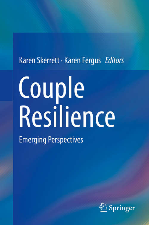 Book cover of Couple Resilience: Emerging Perspectives (2015)