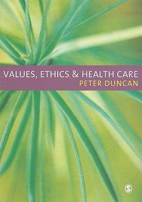 Book cover of Values, Ethics And Health Care (PDF)